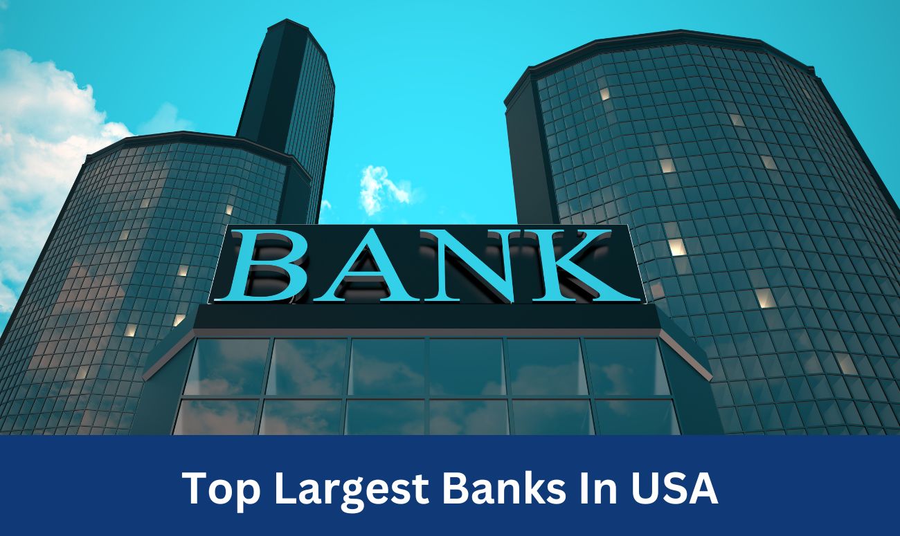 top largest banks in usa