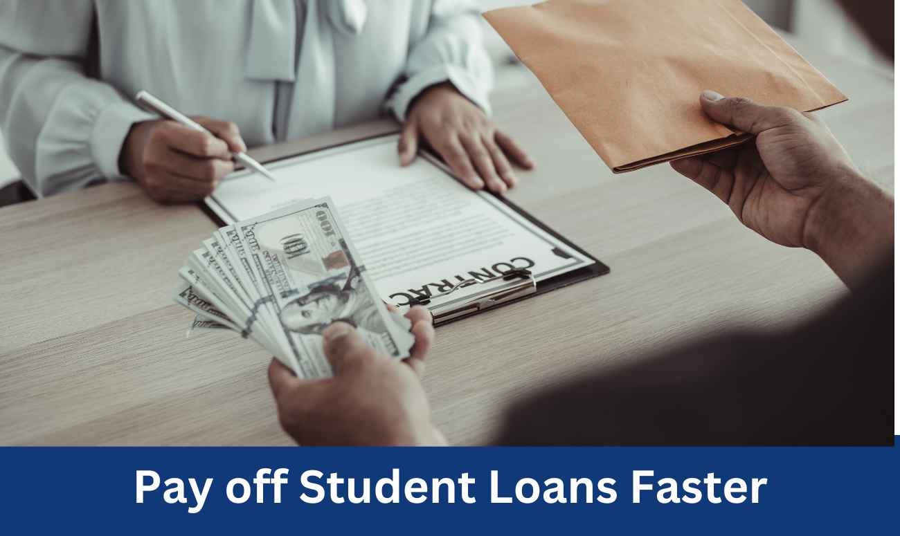 Pay off Student Loans Faster